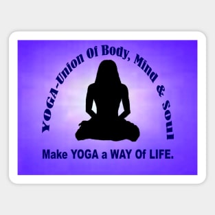 YOGA - A Way Of Life Magnet